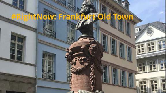 ="#RightNow Frankfurt OldTown - May 12th 2018