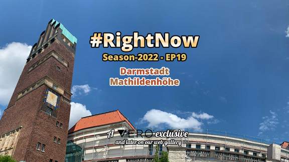 #RightNow - EP19 - Darmstadt: Mathildenhöhe