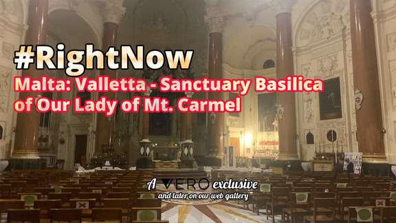#RightNow - EP22 - Malta: Valletta - Sanctuary Basilica of Our Lady of Mt. Carmel
