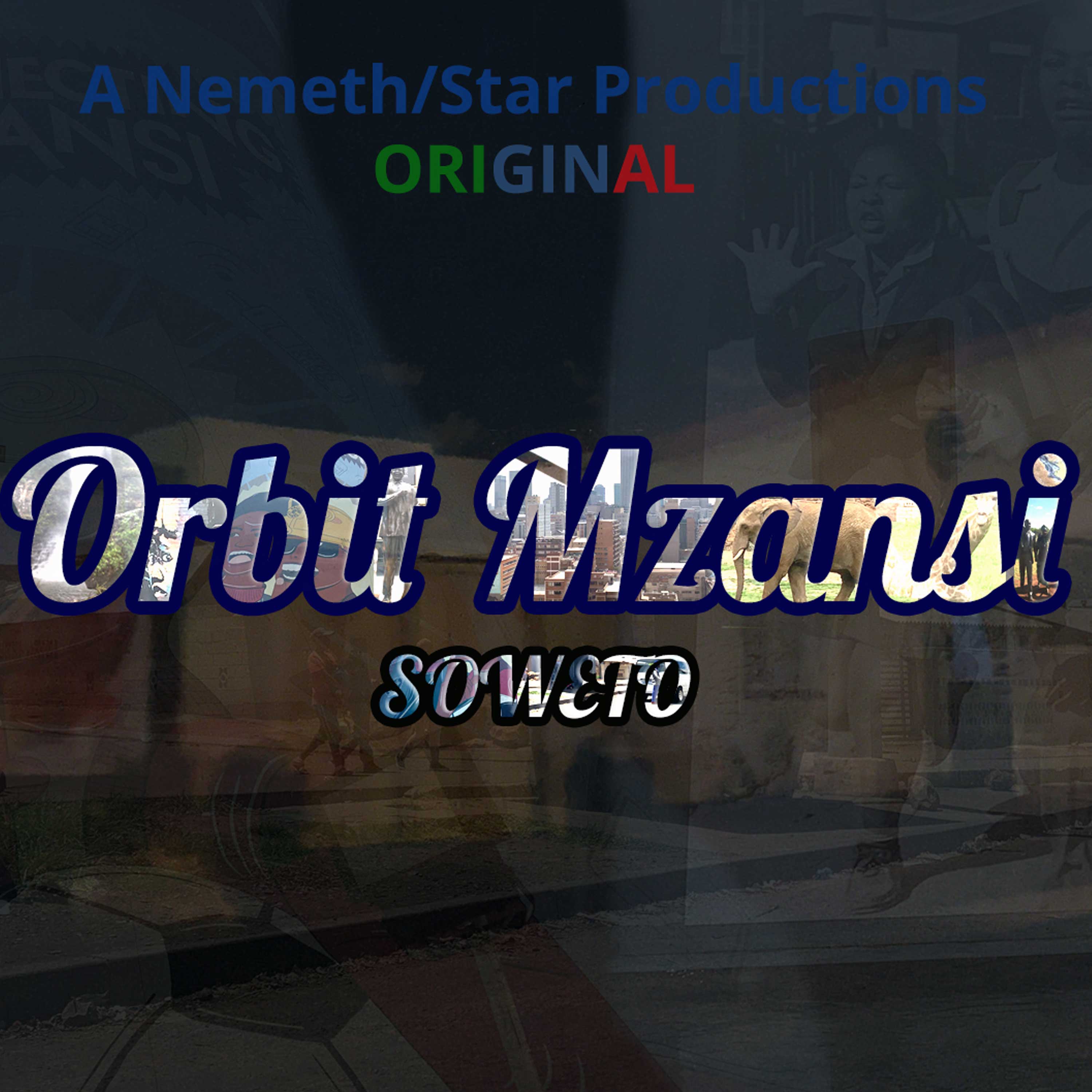 Orbit Mzansi: Soweto